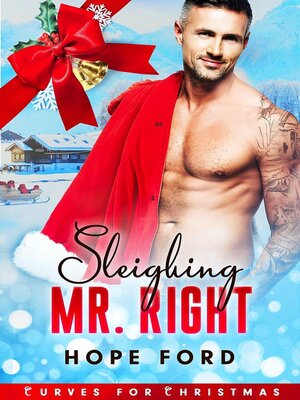 cover image of Sleighing Mr. Right